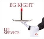 Lip Service - CD Audio di EG Kight