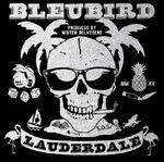 Lauderdale - CD Audio di Bleubird