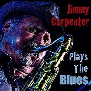 Plays the Blues - CD Audio di Jimmy Carpenter