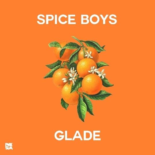 Glade - CD Audio di Spice Boys