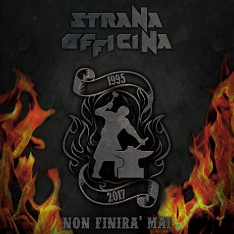 Non finirà mai - CD Audio di Strana Officina