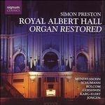 Royal Albert Hall Organ Restored - CD Audio di Simon Preston