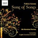Song of Songs - CD Audio di English Chamber Orchestra,Elin Manahan Thomas,Patrick Hawes,Conventus