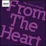 From the Heart - CD Audio di King's Singers