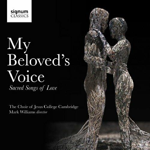 My Beloved's Voice: Sacred Songs Of Love - CD Audio di Williams