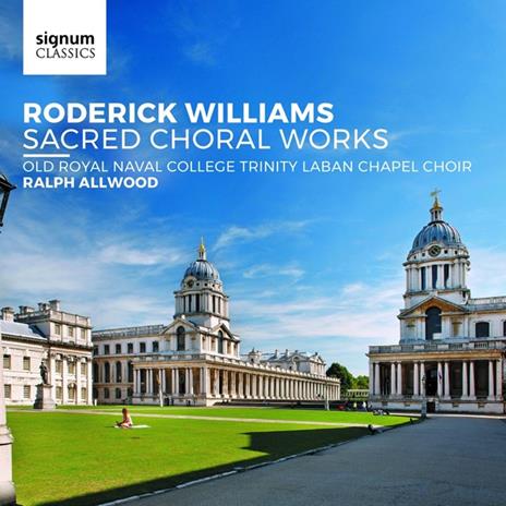 Sacred Choral Works - CD Audio di Roderick Williams