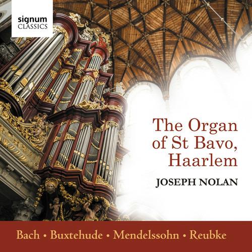 2018 The Organ Of St Bavo Haarlem - CD Audio di Joseph Nolan