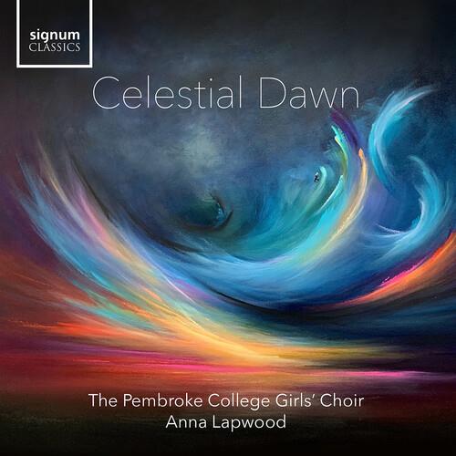 Celestial Dawn - CD Audio di Anna Lapwood