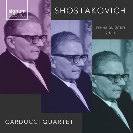 String Quartets Nos. 9 & 15 - CD Audio di Dmitri Shostakovich,Carducci Quartet