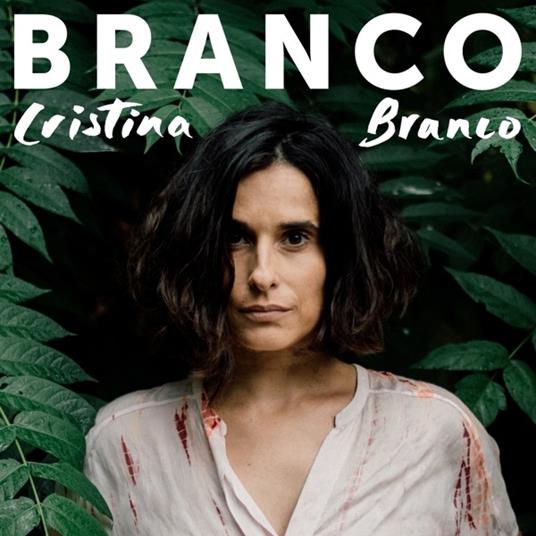 Branco - CD Audio di Cristina Branco