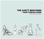 Four Thieves Gone - CD Audio di Avett Brothers