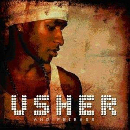 And Friends - CD Audio di Usher