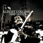 Deep Freeze - CD Audio di Albert Collins