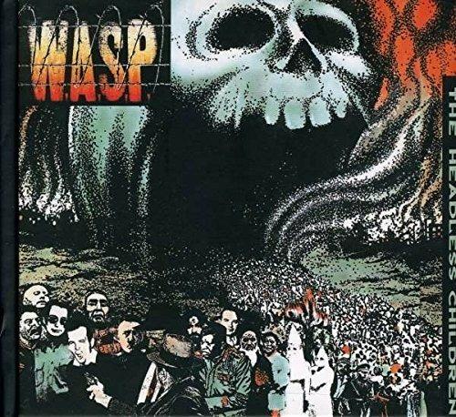 The Headless Children (Reissue Digipack) - CD Audio di WASP