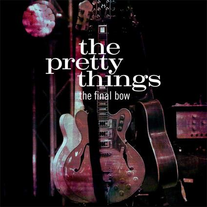 The Final Bow - Vinile LP di Pretty Things
