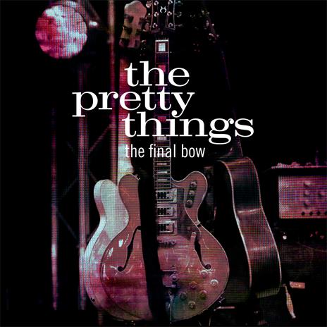 The Final Bow - Vinile LP + CD Audio + DVD di Pretty Things