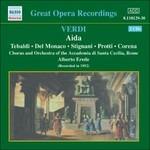 Aida - CD Audio di Giuseppe Verdi,Mario Del Monaco,Renata Tebaldi,Fernando Corena,Ebe Stignani,Alberto Erede,Orchestra dell'Accademia di Santa Cecilia