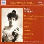 The Complete American Recordings vol.1 - CD Audio di Nellie Melba