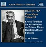 Opere per pianoforte vol.10 - CD Audio di Ludwig van Beethoven,Artur Schnabel