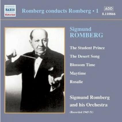 Romberg conducts Romberg vol.1 - CD Audio di Sigmund Romberg