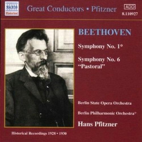 Sinfonie n.1, n.6 - CD Audio di Ludwig van Beethoven,Berliner Philharmoniker,Hans Pfitzner