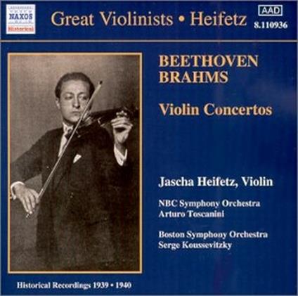 Concerti per violino - CD Audio di Ludwig van Beethoven,Johannes Brahms,Jascha Heifetz,Arturo Toscanini,Serge Koussevitzky,NBC Symphony Orchestra,Boston Symphony Orchestra