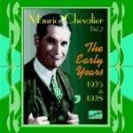 The Early Years - CD Audio di Maurice Chevalier
