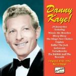 Danny Kaye! Original Recordings 1941-1952 - CD Audio di Danny Kaye