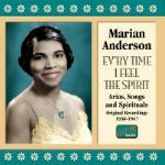 Ev'ry time I feel the Spirit - CD Audio di Marian Anderson