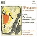 Gaité parisienne - Offenbachiana