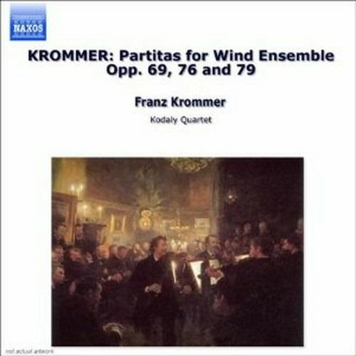 Partita per ensemble di fiati op.69, op.76, op.79 - CD Audio di Franztisek Vincenc Krommer,Michael Thompson Wind Ensemble