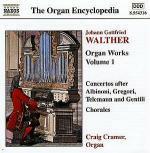 Opere per organo vol.1 - CD Audio di Craig Cramer,Johann Gottfried Walther