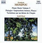 Opere per pianoforte vol.3 - CD Audio di Frederic Mompou