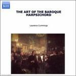 The Art of the Baroque Harpsicord - CD Audio di Laurence Cummings