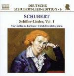 Deutsche Schubert Lied Edition vol.6: Schiller Lieder vol.1 - CD Audio di Franz Schubert