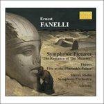 Tableaux Symphoniques D'après Le Roman De La Momie - CD Audio di Ernest Fanelli