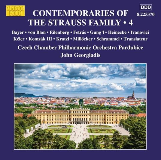 Contemporaries of the Strauss Family vol.4 - CD Audio di Czech Chamber Philharmonic Orchestra