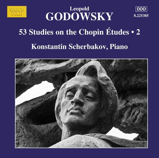 Piano Music Vol.15. 53 Studies On The Chopin Etudes Vol.2 - CD Audio di Konstantin Scherbakov,Leopold Godowsky