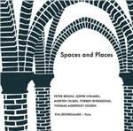 Spaces and Places - CD Audio