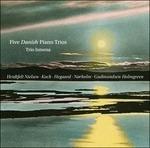 Cinque trii danesi con pianoforte - CD Audio di Trio Ismena