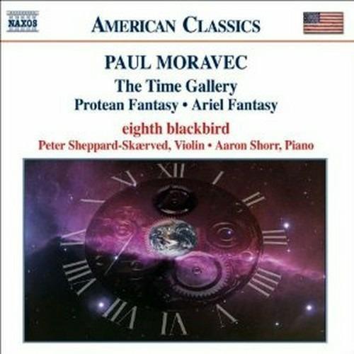 The Time Gallery - Protean Fantasy - Ariel Fantasy - CD Audio di Paul Moravec