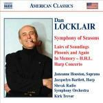 Symphony of Seasons - Lairs of Soundings - Phoenix and Again - In Memory H.H.L. - Concerto per arpa - CD Audio di Slovak Radio Symphony Orchestra,Dan Locklair,Kirk Trevor