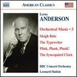 Musica per orchestra vol.3 - CD Audio di BBC Concert Orchestra,Leonard Slatkin,Leroy Anderson