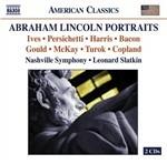 Tributes to Abraham Lincoln - CD Audio di Leonard Slatkin,Nashville Symphony Orchestra