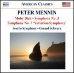 Moby Dick - Concertato per orchestra - Sinfonie n.3, n.7 - CD Audio di Gerard Schwarz,Seattle Symphony Orchestra,Peter Mennin