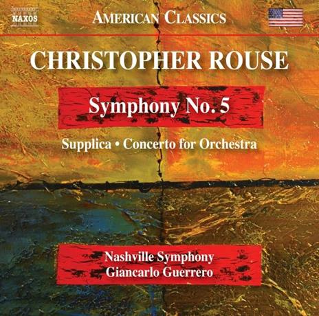 Sinfonia N.5 - CD Audio di Christopher Rouse