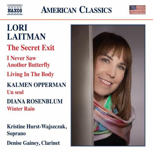 The Secret Exit - CD Audio di Lori Laitman