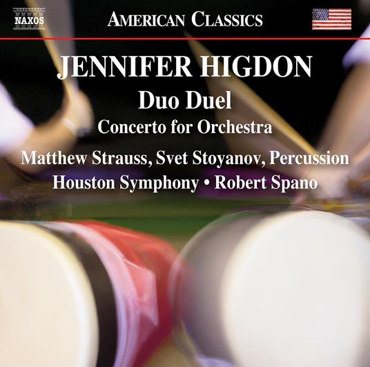 Duo Duel. Concerto For Orchestra - CD Audio di Jennifer Higdon