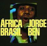 Africa Brasil - Vinile LP di Jorge Ben