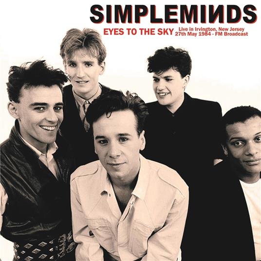 Eyes To The Sky - Vinile LP di Simple Minds